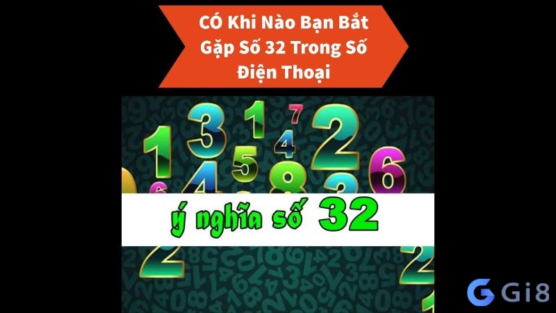 Ý nghĩa về cặp số 32